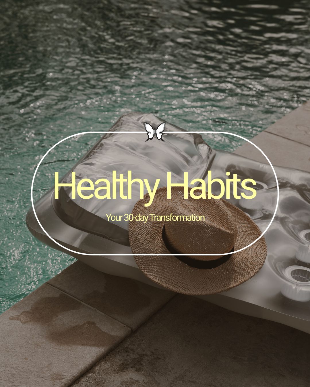 30 Days to Better Habits